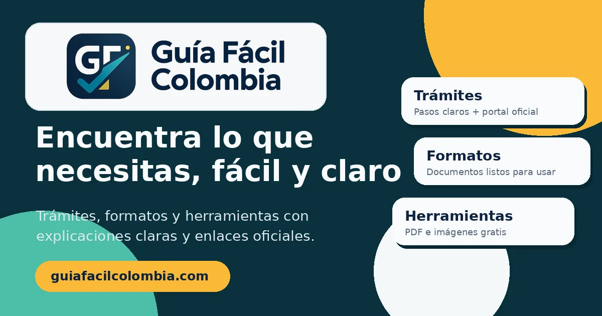 Imagen oficial de Guía Fácil Colombia con trámites, formatos y herramientas